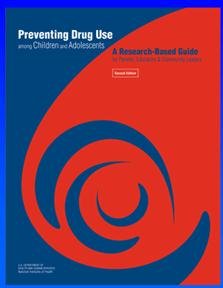 Preventing Drug Use Among Children And Adolescents: A ResearchBased Guide For Parents, Educators And Community Leaders,Used
