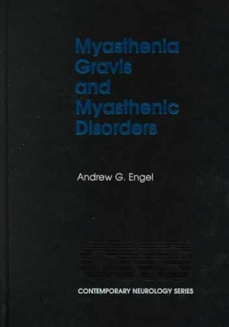 Myasthenia Gravis and Myasthenic Disorders (Contemporary Neurology Series),Used
