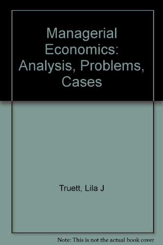 Managerial Economics: Analysis, Problems, Cases, 5th Edition,Used