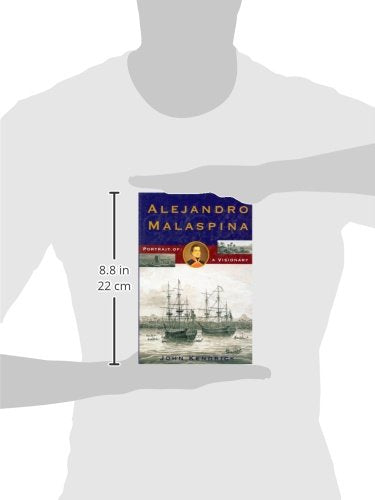 Alejandro Malaspina: Portrait of a Visionary,Used