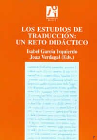 Los estudios de traduccin: un reto didctico (Spanish Edition),Used