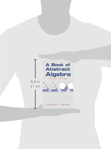 A Book Of Abstract Algebra: Second Edition (Dover Books On Mathematics),Used
