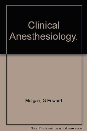 Clinical Anesthesiology,Used