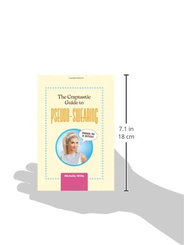 The Craptastic Guide To Pseudoswearing,Used