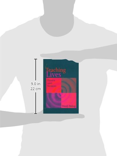 Teaching Lives: Essays & Stories,Used