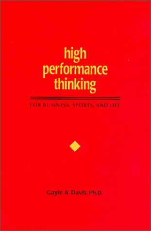 High Performance Thinking for Business, Sports, and Life,Used