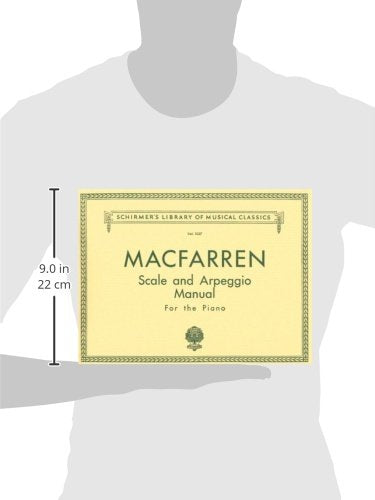 Walter MacFarren Scale and Arpeggio Manual Schirmer Library of Classics Volume 1037 Piano Technique Sheet Music and Method B,Used