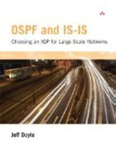 OSPF and ISIS: Choosing an IGP for LargeScale Networks: Choosing an IGP for LargeScale Networks: Choosing an IGP for LargeSc,Used