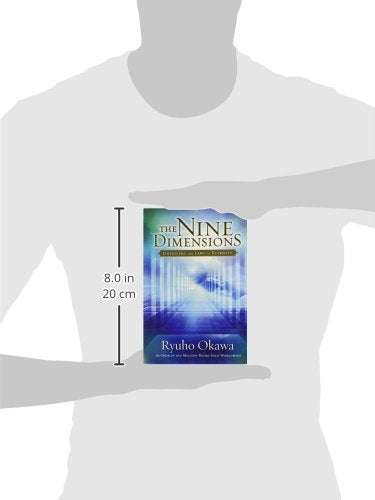 The Nine Dimensions: Unveiling The Laws Of Eternity,New
