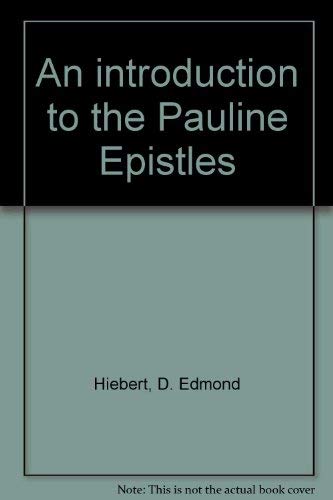 An introduction to the Pauline Epistles,Used