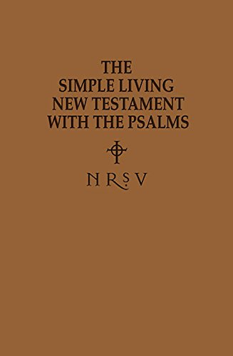 The Simple Living New Testament With the Psalms: New Revised Standard Version,Used