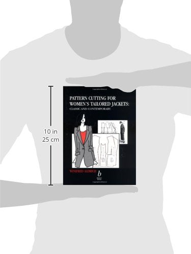 Pattern Cutting for Women's Tailored Jackets: Classic and Contemporary,New