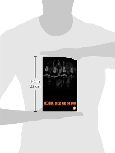 Religion, Dress And The Body (Dress, Body, Culture),Used