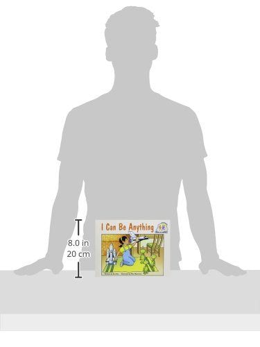 I Can Be Anything: Student Reader (SteckVaughn PairIt Books: Emergent Stage 2),Used