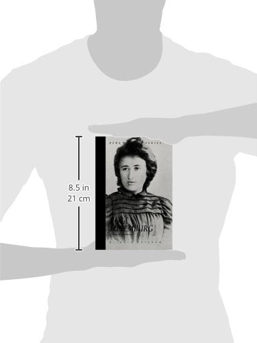 Rosa Luxemburg: A Life for the International (Berg Women's Series),Used