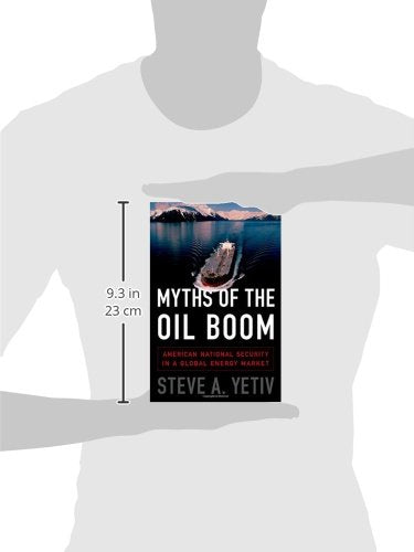 Myths of the Oil Boom: American National Security in a Global Energy Market,Used