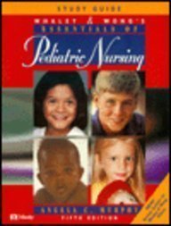 Study Guide To Whaley & Wong'S Essentials Of Pediatric Nursing,Used