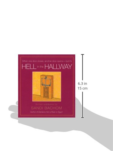Hell in the Hallway,Used