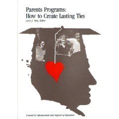 Parents Programs : How to Create Lasting Ties,Used