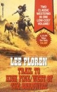 Trail to High Pine/West of the Barbwire,Used