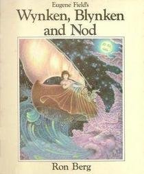 Wynken, Blynken, And Nod