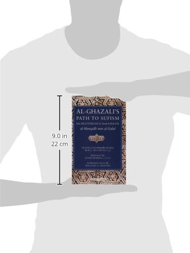 AlGhazali's Path to Sufism: His Deliverance from Error (alMunqidh min alDalal),Used