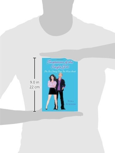 Temptations of the Single Girl: The Ten Dating Traps You Must Avoid,Used