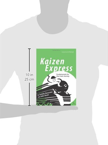 Kaizen Express: Fundamentals for Your Lean Journey (English and Japanese Edition),Used