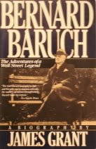 Bernard Baruch (The Adventures Of A Wall Street Legend),New