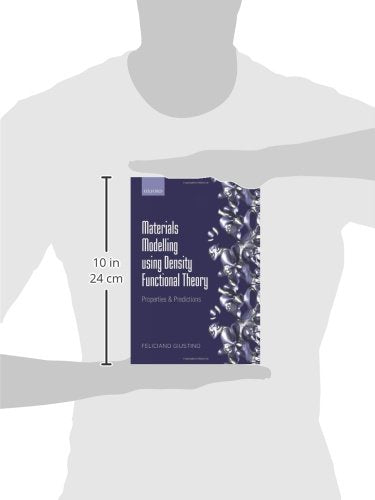 Materials Modelling using Density Functional Theory: Properties and Predictions,Used