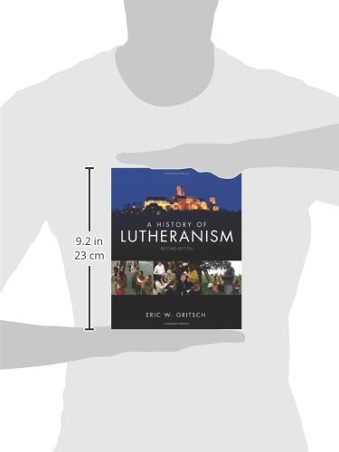 A History of Lutheranism 'Second Edition',New