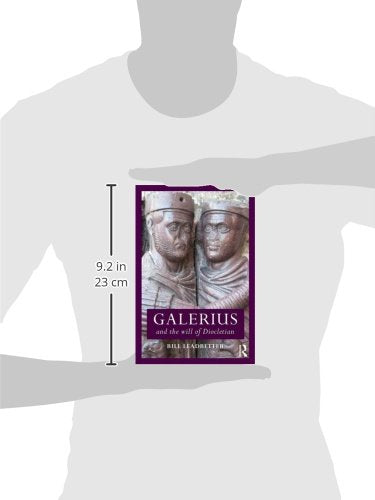 Galerius and the Will of Diocletian (Roman Imperial Biographies),Used