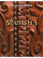 Spanish 3: Activities Manual (Spanish Edition),Used