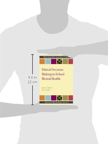 Ethical Decision Making in School Mental Health (SSWAA Workshop Series),Used