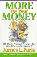 More for Your Money,Used
