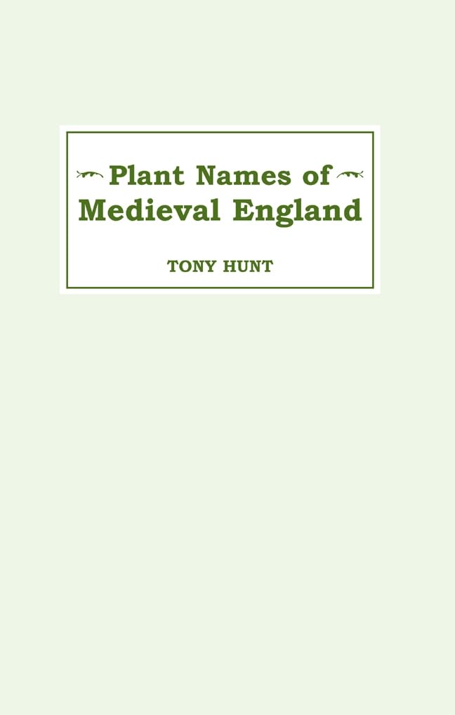 Plant Names Of Medieval England,Used