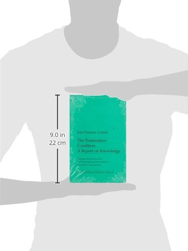 The Postmodern Condition: A Report on Knowledge by University of Minnesota Press - Theory & History of Literature, Volume 10