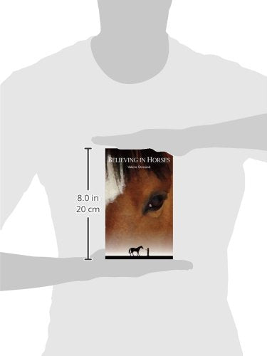 Believing In Horses,Used