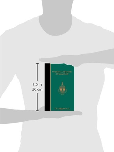 On Being a Trustee: A Practical Guide,Used