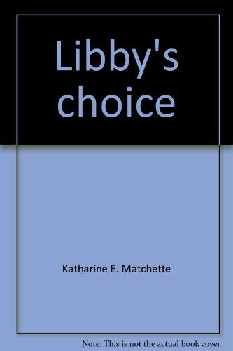 Libby's Choice,Used