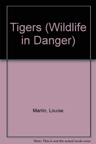 Tigers (Wildlife in Danger),Used