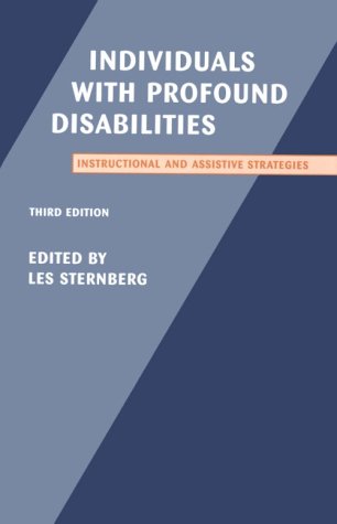 Individuals With Profound Disabilities: Instructional and Assistive Strategies,Used