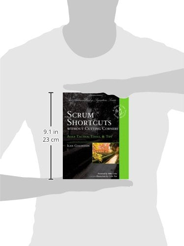 Scrum Shortcuts Without Cutting Corners: Agile Tactics, Tools & Tips (Addisonwesley Signature Series (Cohn)),Used