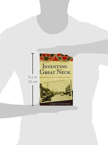 Inventing Great Neck: Jewish Identity And The American Dream,Used