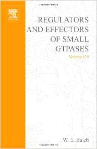 Regulators and Effectors of Small GTPases, Part E: GTPases Involved in Vesicular Traffic (Volume 329) (Methods in Enzymology, Vo,Used