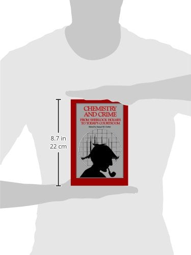 Chemistry and Crime: From Sherlock Holmes to Today's Courtroom (An American Chemical Society Publication),Used