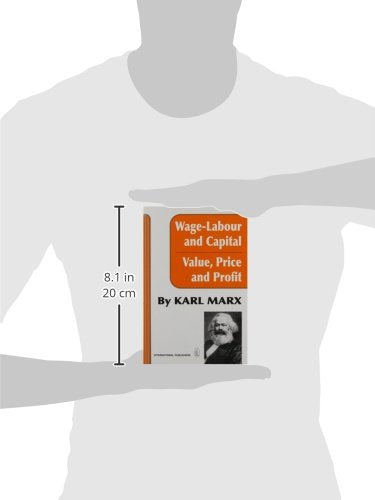 WageLabour and Capital and Value, Price, and Profit,New