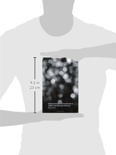 Chemical Bonds: An Introduction to Atomic and Molecular Structure,New
