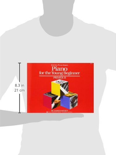 Piano for the Young Beginner: Primer B (Bastien Piano Basics),Used