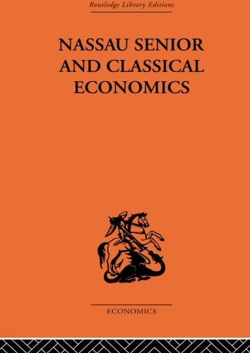 Nassau Senior And Classical Economics